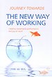 Journey Towards the New Way of Working