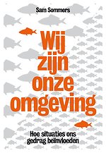 Wij zijn onze omgeving