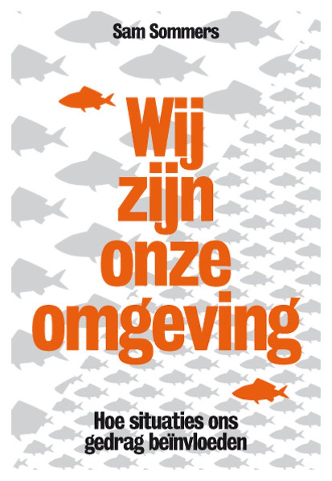Wij zijn onze omgeving Wij zijn onze omgeving
