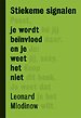 Stiekeme signalen Stiekeme signalen
