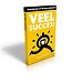 Veel succes! - Handboek voor het behalen van resultaten