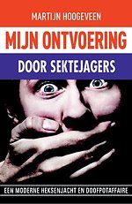 Mijn ontvoering door sektejagers