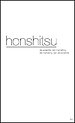 Honshitsu - De essentie van marketing, de marketing van de essentie