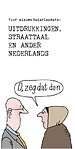 O, zeg dat dan