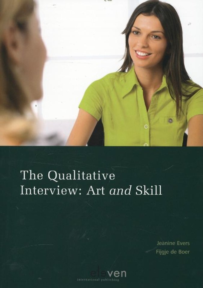 The Qualitative Interview: Art and Skill