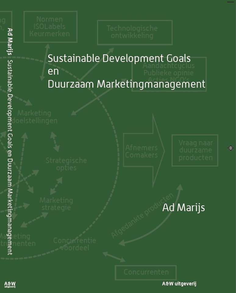 Sustainable Development Goals en Duurzaam Marketingmanagement Sustainable Development Goals en Duurzaam Marketingmanagement