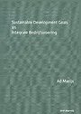 Sustainable Development Goals en Intergrale Bedrijfsvoering Sustainable Development Goals en Intergrale Bedrijfsvoering