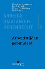 Arbeidstijden gebundeld Arbeidstijden gebundeld