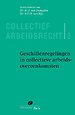 Collectief arbeidsrecht deel 3 Collectief arbeidsrecht deel 3