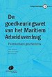 De goedkeuringswet van het Maritiem Arbeidsverdrag
