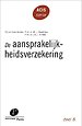 De aansprakelijkheidsverzekering De aansprakelijkheidsverzekering