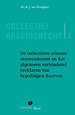 Collectief arbeidsrecht deel 4 Collectief arbeidsrecht deel 4