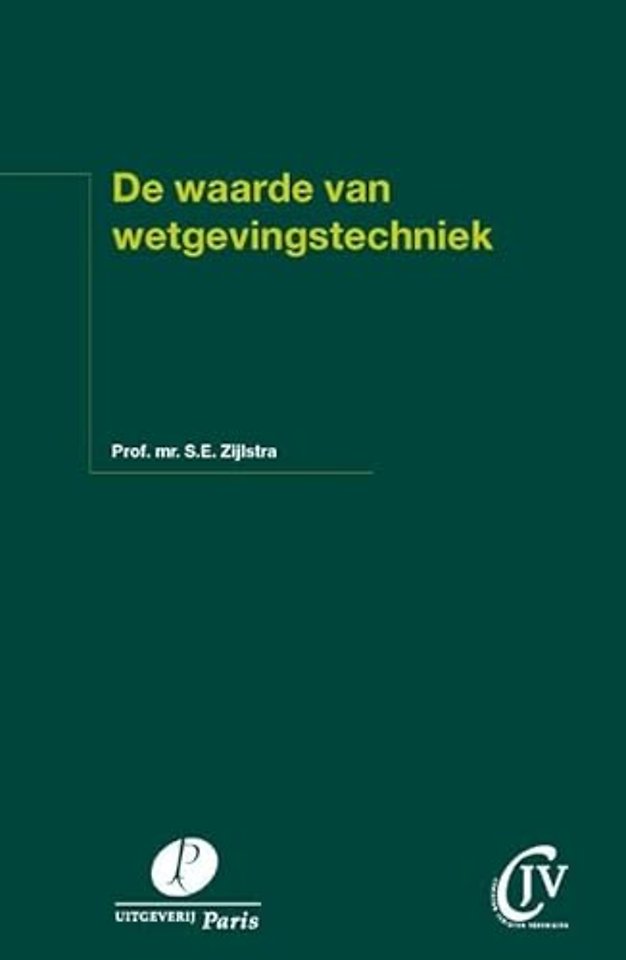 De waarde van wetgevingstechniek