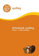 Spelling Groep 3 Oefenboek - 2e helft schooljaar