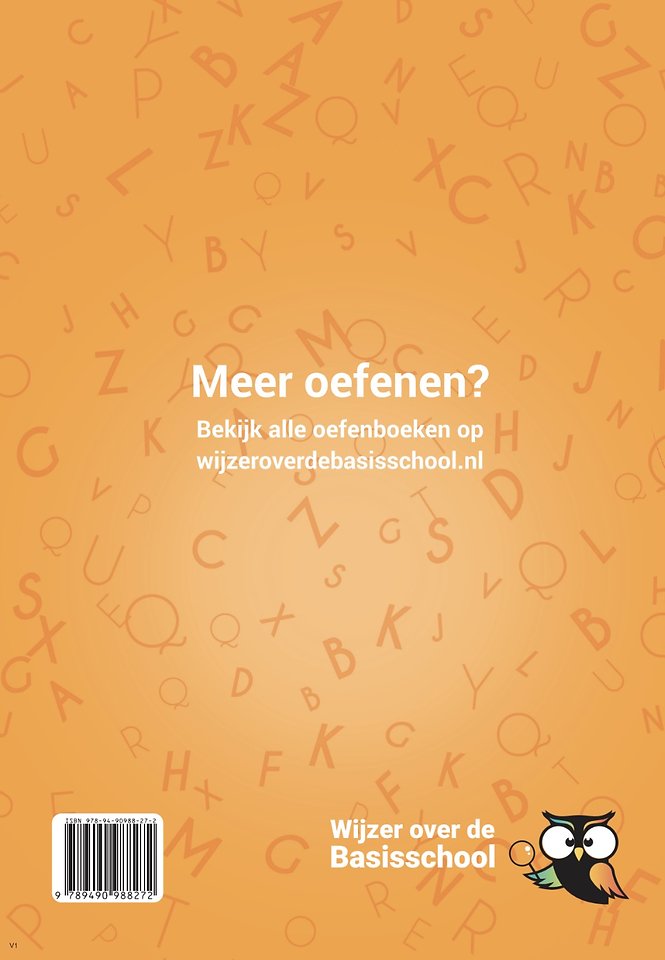 Spelling groep 6 Oefenboek - 2e helft schooljaar