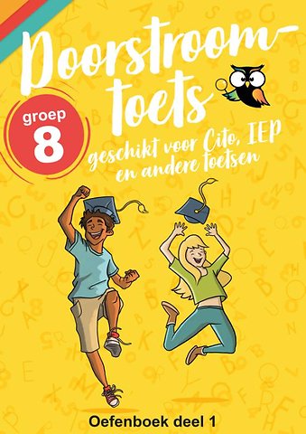 Doorstroomtoets groep 8 Cito - IEP Oefenboek 1