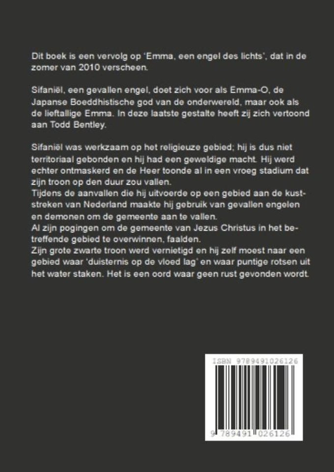 De val van Sifaniël, alias Emma-O, alias Emma