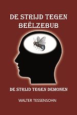 De strijd tegen Beëlzebub
