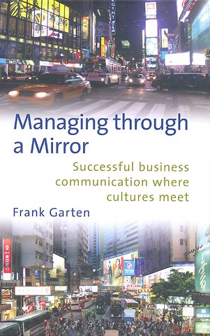 Managing through a Mirror