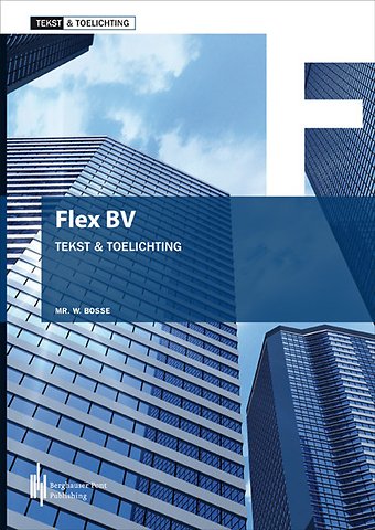 Flex BV Tekst & Toelichting