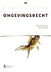 Hoofdlijnen van het omgevingsrecht