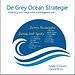 Grey Ocean Strategie