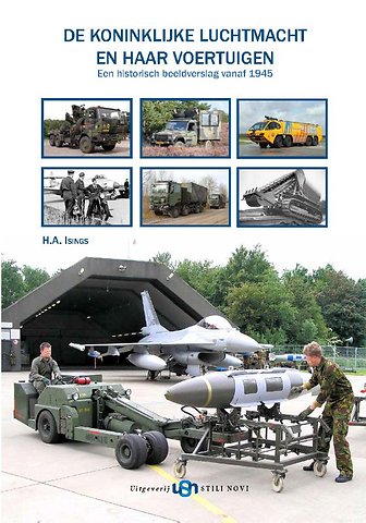 De Koninklijke Luchtmacht en haar voertuigen