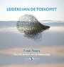 Leiders van de toekomst Leiders van de toekomst