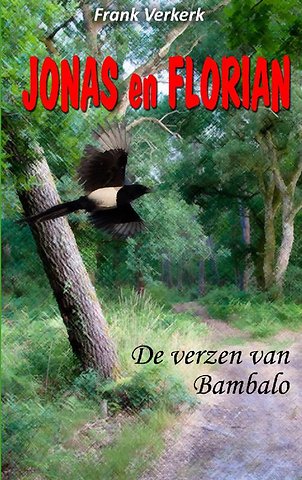 Jonas en Florian: De verzen van Bambalo