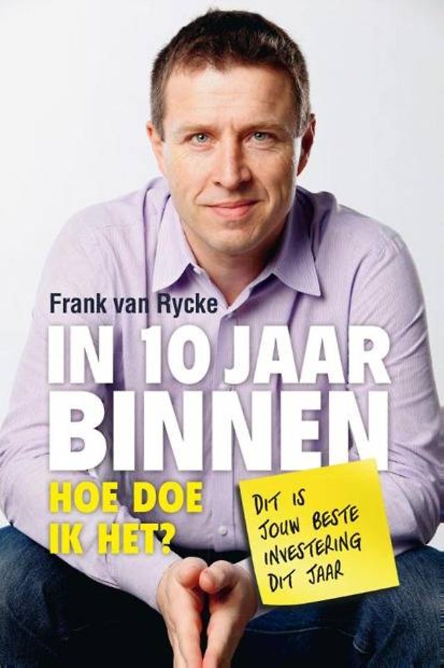 In 10 jaar binnen In 10 jaar binnen