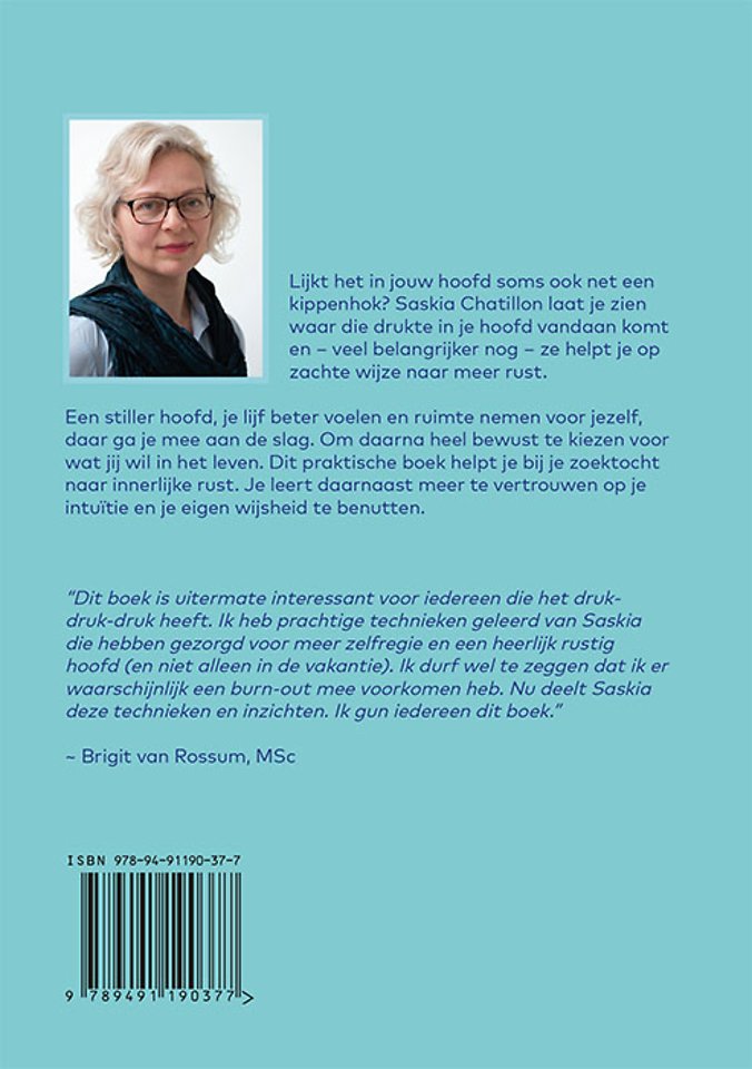 Rust - Het geheim van een stiller hoofd
