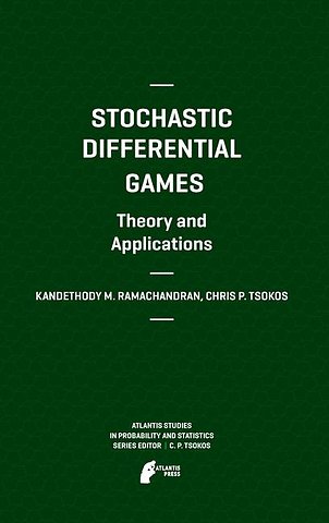 Stochastic Differential Games. Theory and Applications