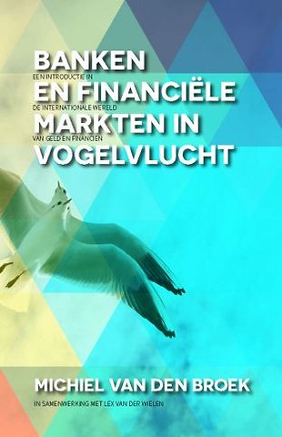 Banken en Financiële markten in vogelvlucht