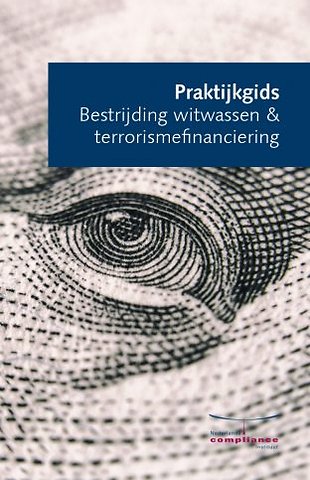 Praktijkgids Bestrijding witwassen & terrorismefinanciering