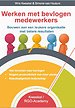 Werken met bevlogen medewerkers Werken met bevlogen medewerkers