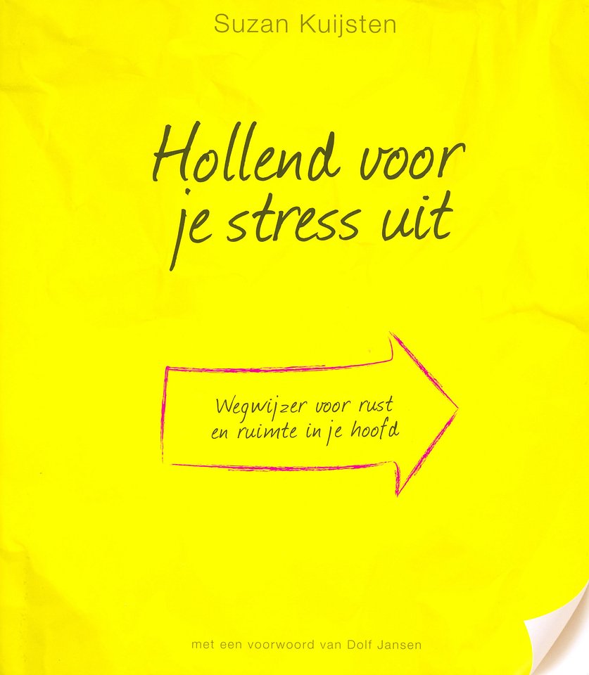 Hollend voor je stress uit Hollend voor je stress uit