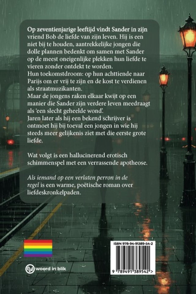 Als iemand op een verlaten perron in de regen