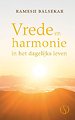 Vrede en harmonie in het dagelijks leven