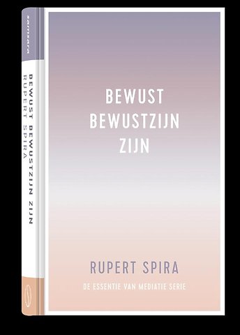 Bewust bewustzijn zijn