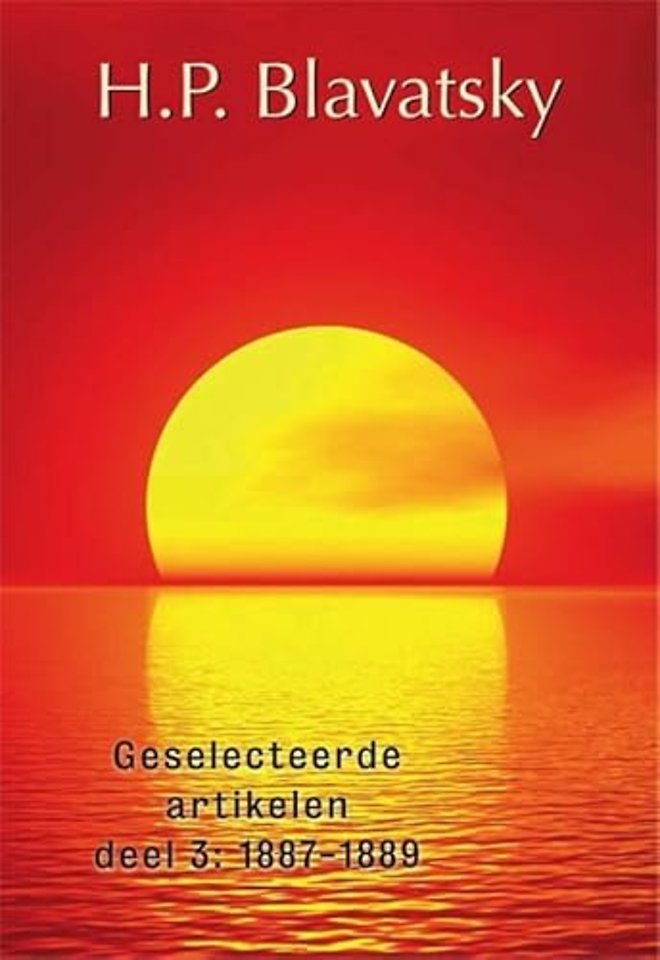 H.P. Blavatsky: Geselecteerde artikelen