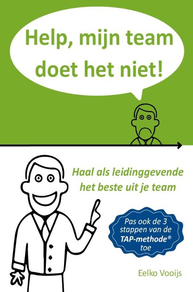 Help, mijn team doet het niet! Help, mijn team doet het niet!