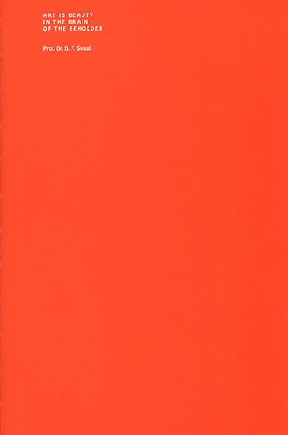 Beauty is in the brain of the beholder