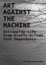 Art Against the Machine