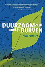 Duurzaam zijn moet je durven
