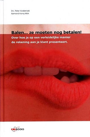 Balen... ze moeten nog betalen