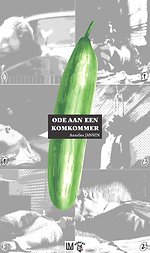 Ode aan een Komkommer