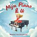 Mijn Piano & Ik