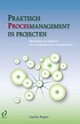 Praktisch procesmanagement in projecten