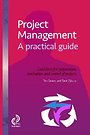 The Project House - Project Management, a practical approach The Project House - Project Management, a practical approach