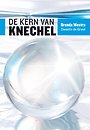 De Kern van Knechel De Kern van Knechel